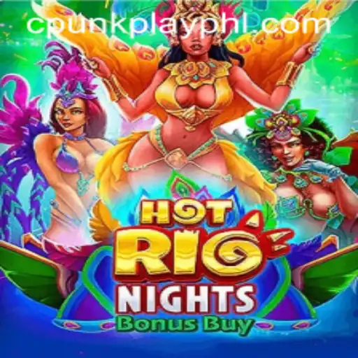 Unveiling the Thrills of HotRioNightsBonusBuy: A Glimpse into Cpunkplay's Latest Gaming Marvel
